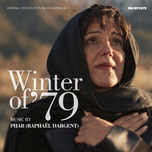 Winter of '79 (Original Motion Picture Soundtrack)