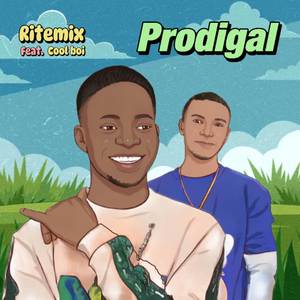 Prodigal (Explicit)