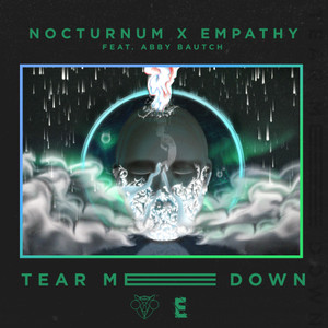 Tear Me Down (feat. Abby Bautch)