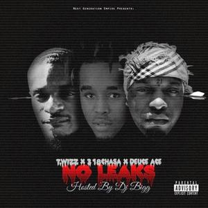 No Leaks (feat. T.Wizz & Yung Chasa) [Explicit]