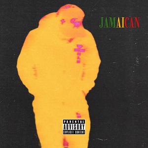 JAMAICAN (Explicit)