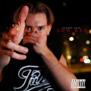 Low Key (Explicit)