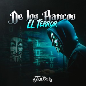 De Los Bancos El Terror