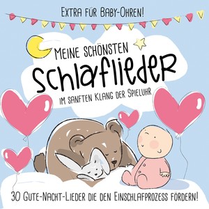 Meine schönsten Spieluhr Schlaflieder (30 Spieluhr-Melodien zum Einschlafen)