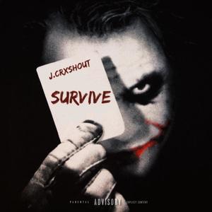 survive (Explicit)