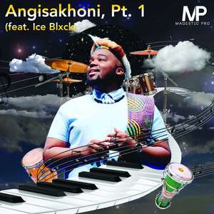 Angisakhoni Pt. 1 (Explicit)