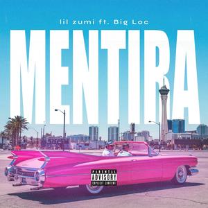 Mentira (Explicit)
