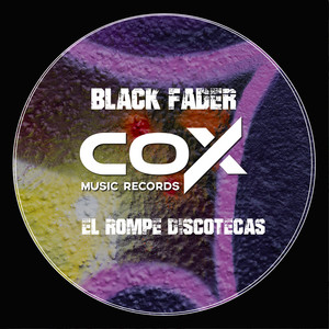 El Rompe Discotecas (Original Mix)