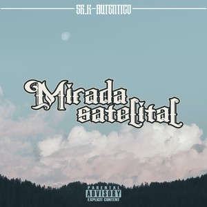 Mirada Satélital (Explicit)