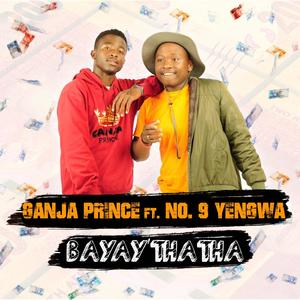 Bayay'thatha (feat. No.9 Yengwa)