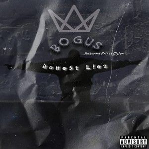 Hone$t Lies (Explicit)