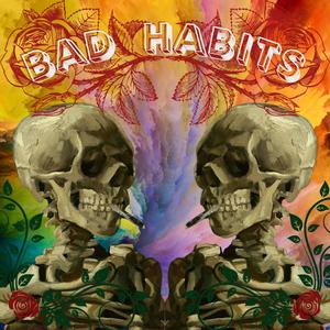 Bad Habits(feat. Emma Gimeno, Coy Simmons, Tommy Sachs, Willem Jochems, Matthew Herman, Aaron Hough & Phil Cronin)