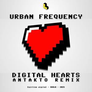 Digital Hearts (Antakto Remix)