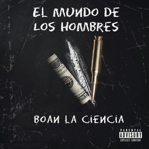 El Mundo De Los Hombres (Explicit)