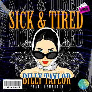 Sick & Tired (Radio-Edit)