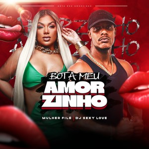Bota Meu Amorzinho (Explicit)