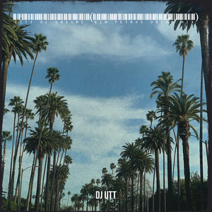 DJ Utt - City of Dreams (Kim Petras Dream Mix)