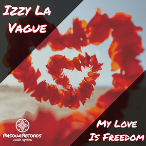 My Love Is Freedom (Reprise Mix)
