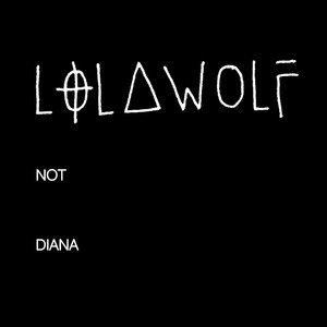 Not Diana (Explicit)