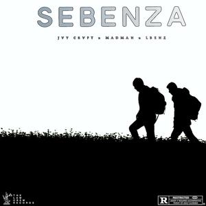 Sebenza (feat. MadMan) (Explicit)