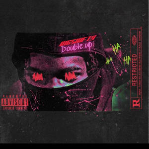 Double Up (feat. Ricky B & No Lakaa) (Explicit)