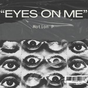 EYES ON ME (Explicit)