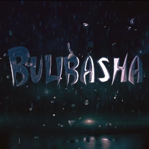 Buliba$ha (Explicit)