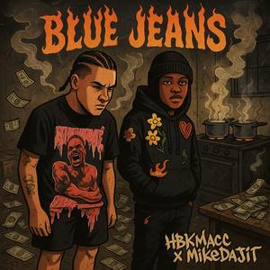 Blue Jeans (feat. MikeDaJit) (Explicit)