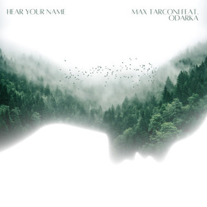 Hear Your Name