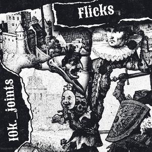 Flicks (feat. BulletLost) [Explicit]