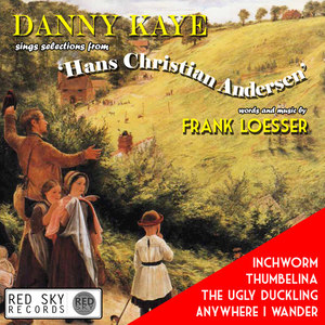 Danny Kaye Sings Selections from Hans Christian Andersen and Tubby the Tuba
