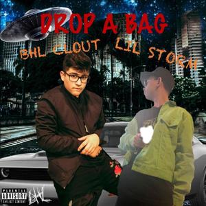 DROP A BAG (Explicit)