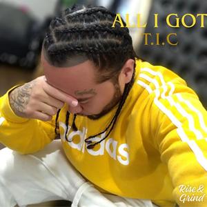 All I got (Explicit)
