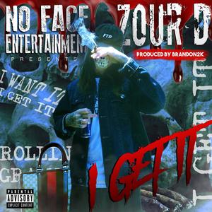 I GET IT (Explicit)