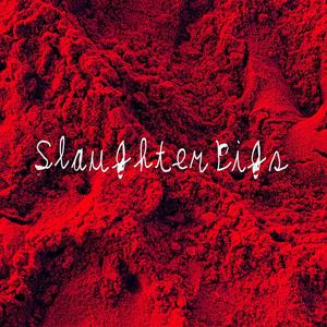 Slaughter Pigs (Explicit)