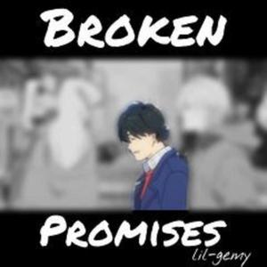 Broke ur promise