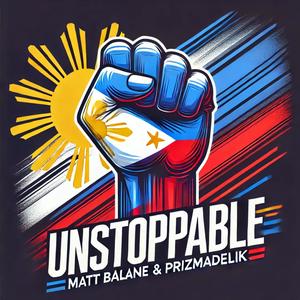 Unstoppable (feat. Prizmadelik)