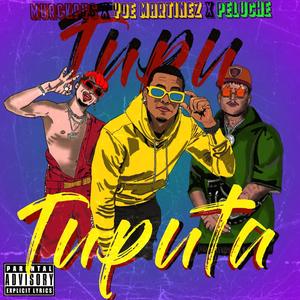 Tupu Tuputa (feat. Murckpys & Yoe Martínez)