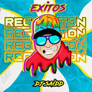 Exitos de Reggaeton