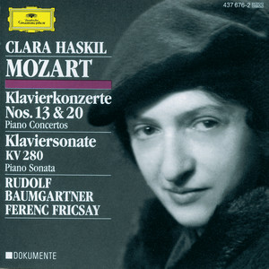 Mozart: Piano Concertos Nos.13 & 20; Piano Sonata K. 280