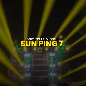 Sun Ping 7 (Bantengan)