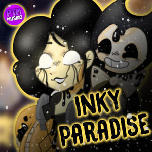 Inky Paradise (feat. Ashton Xen)