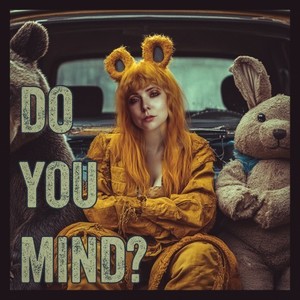 Do You Mind