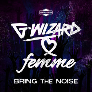 Bring the Noise