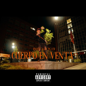 Cuerpo en Venta (Explicit)