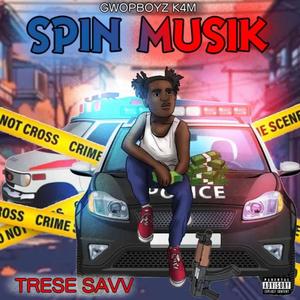 Spin Musik (Explicit)