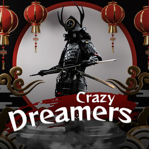 Crazy Dreamers