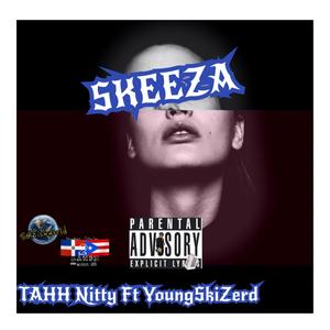 SKEEZA (Explicit)