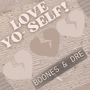 Love Yo Self (feat. Andre Hillery)