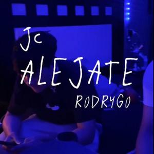 Alejate (feat. Alan Barraza)